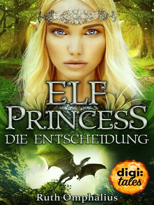 cover image of Elf Princess. Die Entscheidung
